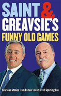 Saint And Greavsie's Funny Old Games, St John, Ian,Greaves, Jimmy,