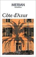 MERIAN Reiseführer Côte d'Azur: Mit Extra-Karte zum... | Book