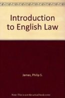 Introduction to English Law By Philip S. James. 0406604975