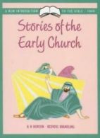 A New Introduction to the Bible: Stories of the Early Church Bk. 4 By Robert H.