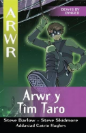 Cyfres Arwr - Dewis dy Dynged: Arwr 8. Arwr y Tîm Taro, Steve Barlow, Steve Skid