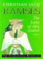 Lady of Abu Simbel (Ramses) By Christian Jacq. 9780684821221