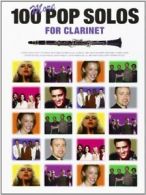 100 More Pop Solos for Clarinet (Paperback)