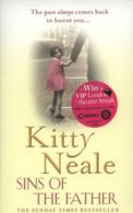 Sins of the father by Kitty Neale (Paperback)
