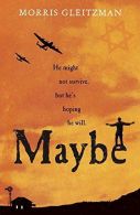 Maybe (Once/Now/Then/After), Gleitzman, Morris, ISBN 97801413886