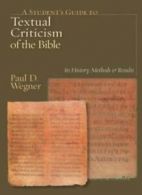 A Student's Guide to Textual Criticism of the B. Wegner<|