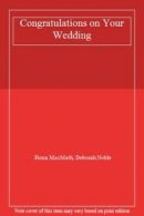 Congratulations on Your Wedding By Fiona MacMath, Deborah Noble