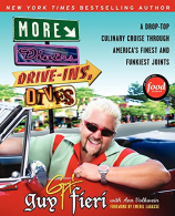 More Diners, Drive-ins and Dives: A Drop-Top Culinary Cruise Through America's F