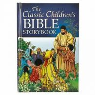 The Classic Children's Bible Storybook. Taylor, Parry 9781770366671 New<|