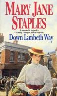 Down Lambeth Way. by Mary Jane Staples (Paperback)