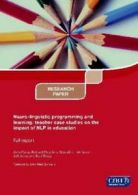 Research paper: Neuro-linguistic programming and learning: teacher case studies