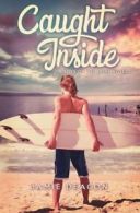 Caught Inside.by Deacon, Jamie New 9781786450357 Fast Free Shipping.#