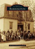 Barrington (Images of America). Society New 9781467125475 Fast Free Shipping<|