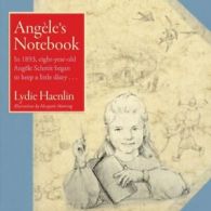 Angele's Notebook.by Haenlin, J. New 9780989497237 Fast Free Shipping.#
