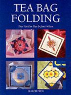 Tea bag folding by Janet Wilson (Paperback)