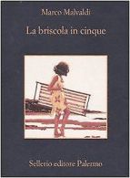La briscola in cinque | Marco Malvaldi | Book