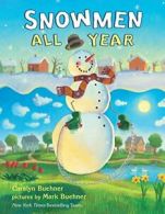 Snowmen All Year.by Buehner New 9780803733831 Fast Free Shipping<|