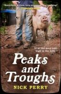Peaks and troughs: in at the deep end, high in the hills by Nick Perry