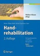 Handrehabilitation 2: Für Ergo- und Physiotherapeut... | Book