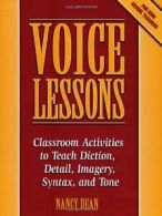 Voice Lessons: Classroom Activities to Teach Di. Dean<|