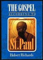 Gospel According to st Paul By Richards