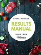 Sphere Nutrition Manual.by Lark, John New 9781326583637 Fast Free Shipping.#