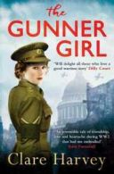 The Gunner Girl by Clare Harvey (Paperback)