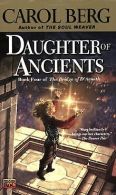 Daughter of Ancients: Book Four of the Bridge of D'Arnat... | Book