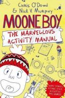Moone Boy: The Marvellous Activity Manual, Murphy, Nick Vincent,O'Dowd, Chris, G