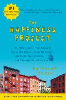 The happiness project, or, Why I spent a year trying to sing in the morning,