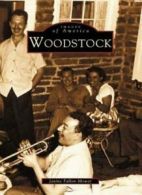 Woodstock (Images of America). Fallon-Mower 9780738510651 Fast Free Shipping<|