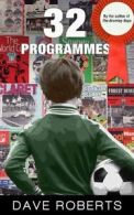 32 Programmes By Dave Roberts. 9780593067376