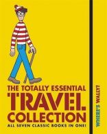Where's Wally? The Totally Essential Travel Collection, Martin Handford,