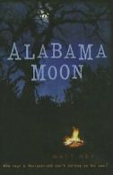 Alabama Moon.by Key New 9781606863848 Fast Free Shipping<|