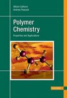 Polymer Chemistry: Properties and Application.9781569903971 Fast Free Shipping<|