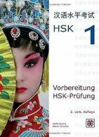 Vorbereitung HSK-Prüfung: HSK 1 | Hefei Huang, Dieter ... | Book