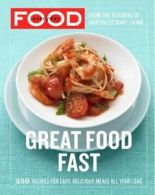 Everyday food: great food fast by Martha Stewart Living Omnimedia (Paperback)