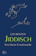 Jiddisch: Eine kleine Enzyklopädie | Rosten, Leo | Book