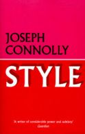 Style by Joseph Connolly (Paperback)