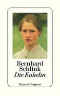 Die Enkelin | Schlink, Bernhard | Book