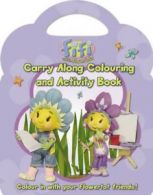 Fifi and the Flowertots: Carry Along Colouring and Activity Book (Paperback)