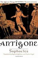 Antigone (Greek Tragedy in New Translations) By Sophocles, Reginald Gibbons, Ch