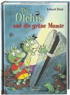 Die Olchis und die grune Mumie | Dietl, Erhard | Book