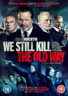 We Still Kill the Old Way DVD (2014) Ian Ogilvy, Bennett (DIR) cert 18
