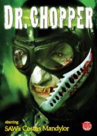 Dr Chopper DVD (2009) Costas Mandylor, Schoenbrun (DIR) cert 18