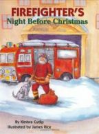 Firefighter's Night Before Christmas. Rice 9781589800540 Fast Free Shipping<|