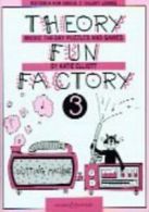 Theory Fun Factory 3: Music Theory Puzzles and Games (Paperback)