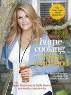 Home Cooking with Trisha Yearwood: Stories and . Yearwood, Yearwood, Bernard<|