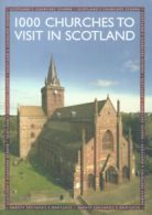 1000 churches to visit in Scotland by John R Hume  (Paperback)