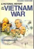 A Pictorial History of the Vietnam War By Richard F. Newcomb